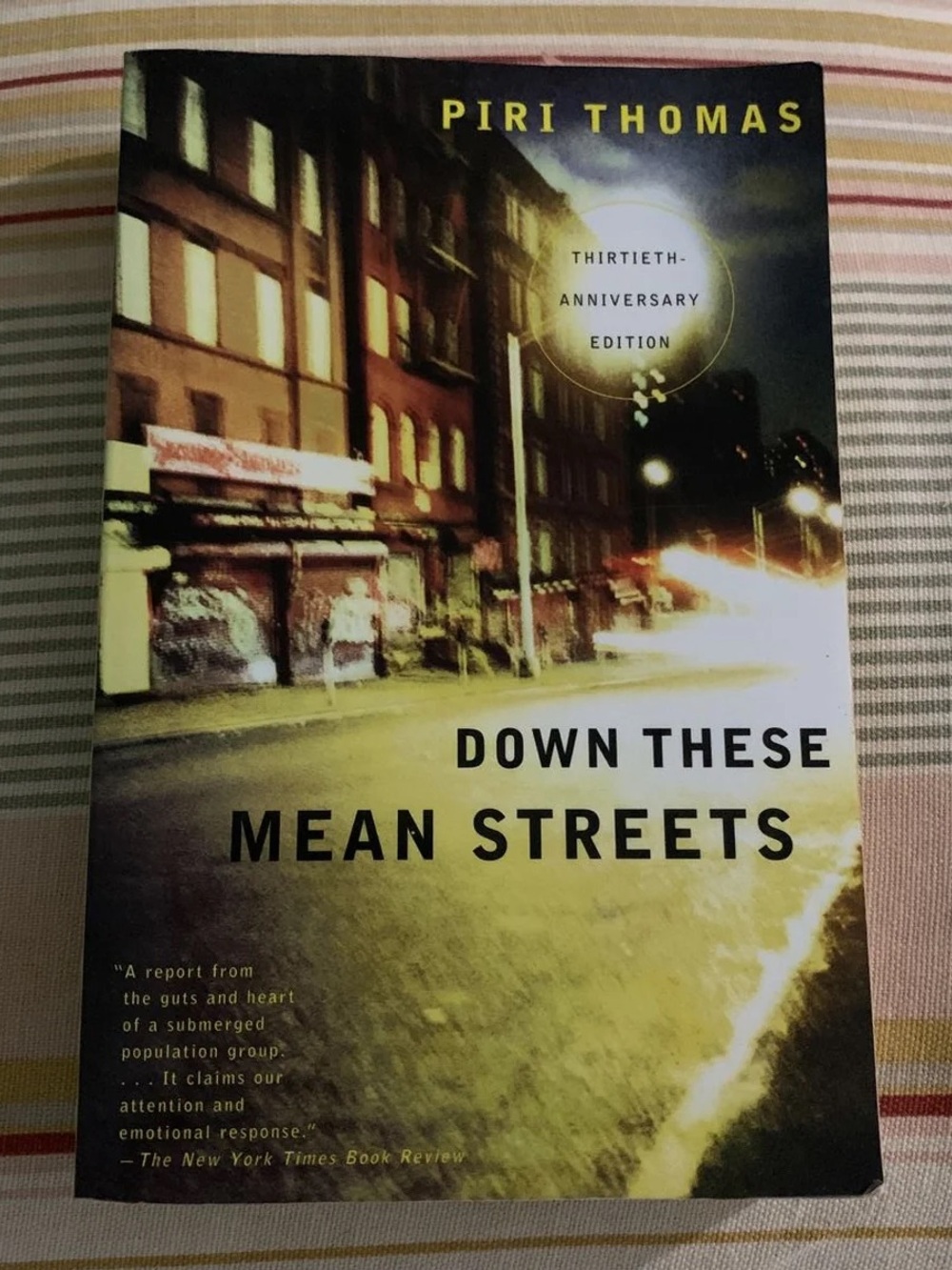 Piri Thomas Down These Mean Streets 30th Anniversary Edition Paperback Memoir